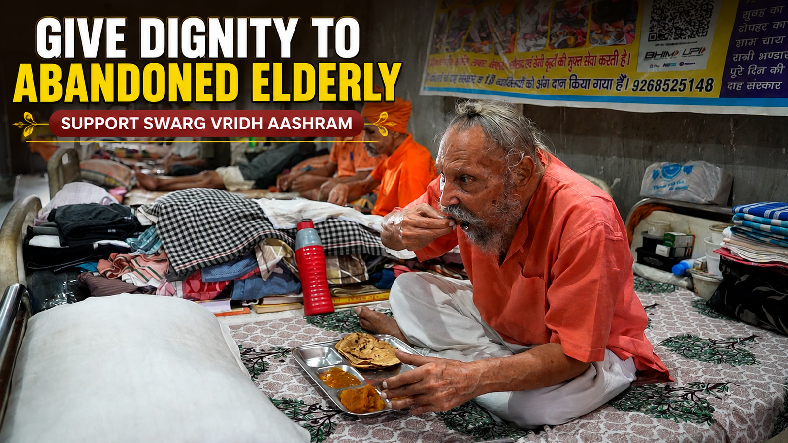 Give Dignity to Abandoned Elderly – Support Swarg Vridh Aashram